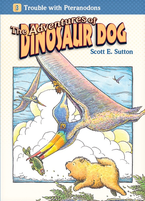 Trouble with Pteranodons by Scott E. Sutton